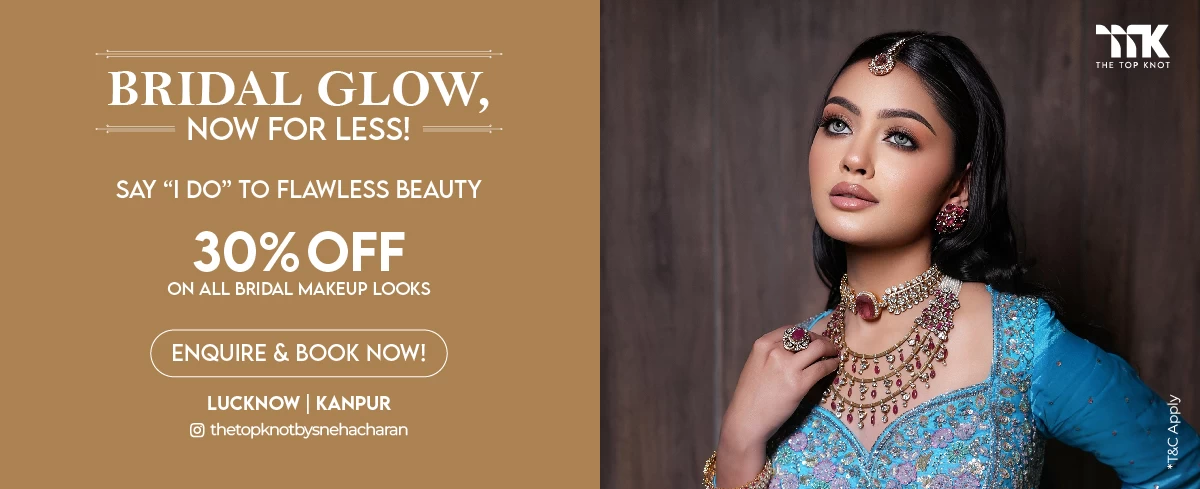 30% Off on all Bridal look only at TTK Salon Lucknow