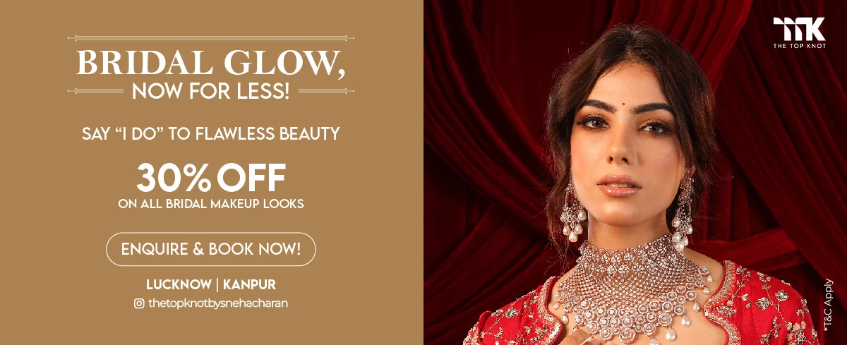30% Off on all Bridal look only at TTK Salon Lucknow